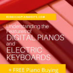 piano buying guide digital piano electric keyboard Rebecca's Piano Keys