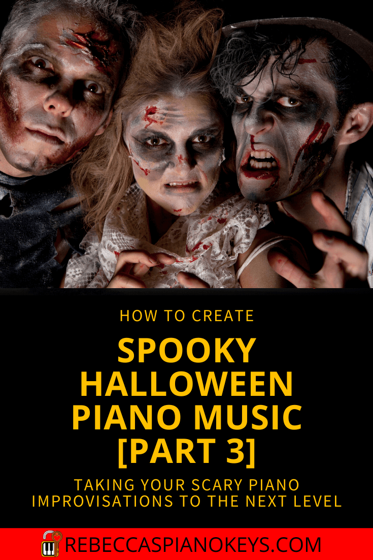 How To Take Your Spooky Halloween Piano Improvisations To The Next ...