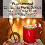 10 Phenomenal Christmas Piano Songs to Warm Your Heart this Holiday Season