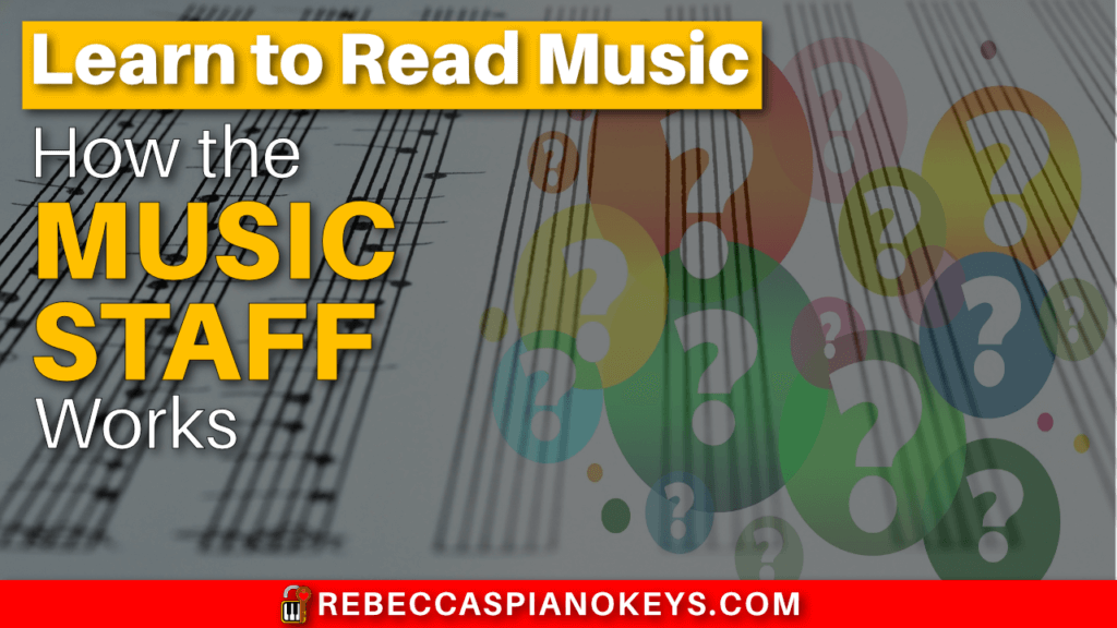 Learn to Read Music: How the Music Staff Works