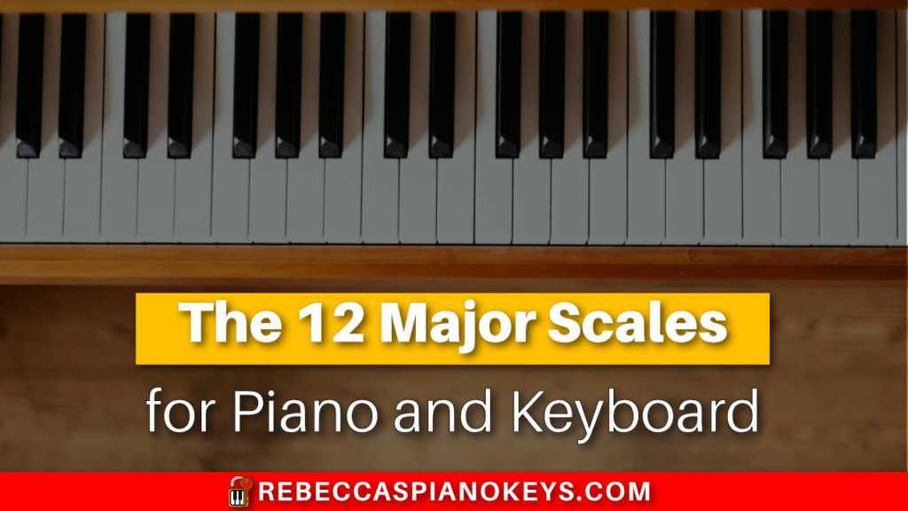 12 major scales piano keyboard